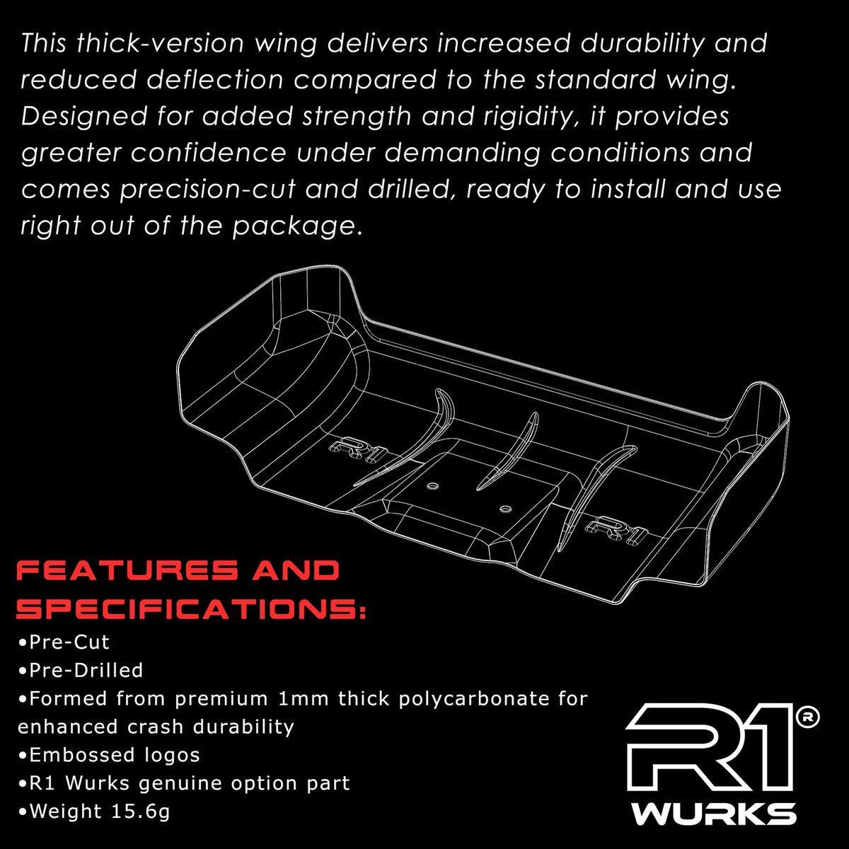 R1WURKS R1B Rear Wing, 7 Inch, Clear, Pre-Cut, Thick